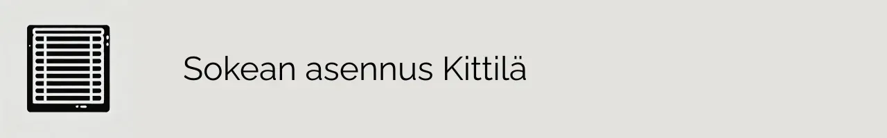 Sokean asennus Kittilä